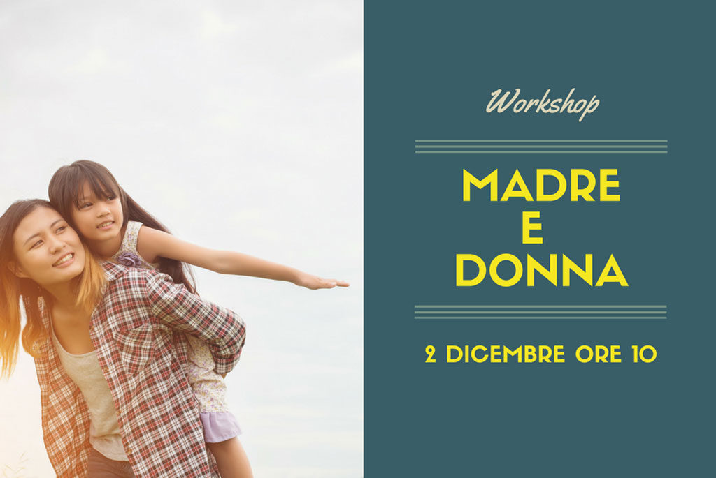 Workshop “Donna e Madre”