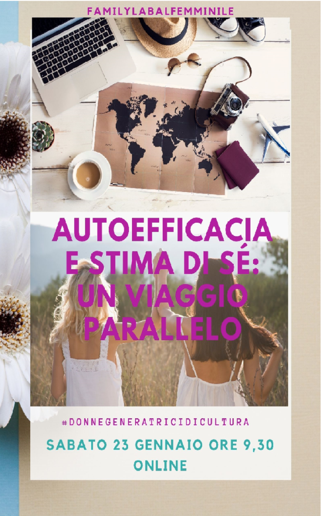 Autoefficacia e stima di sè Un viaggio parallelo