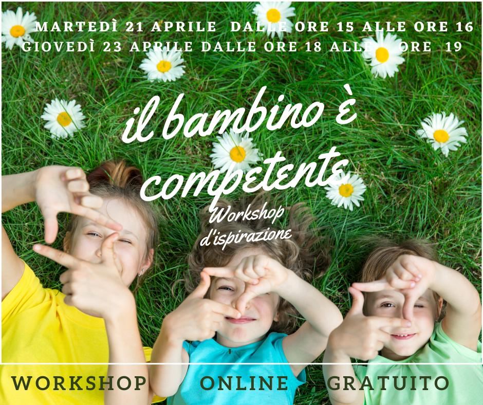 Workshop online  Il bambino è competente