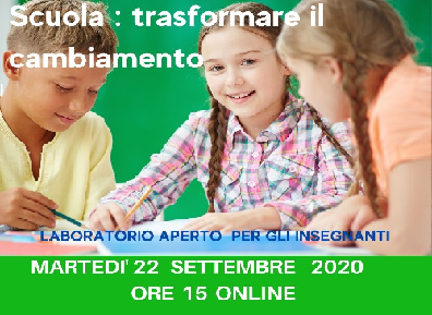 Scuola: trasformare il cambiamento